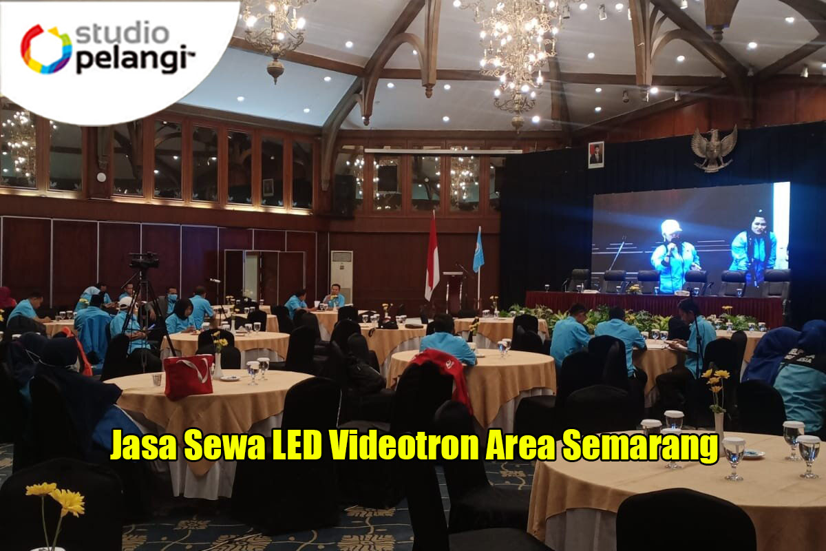 Jasa Sewa LED Videotron Area Semarang