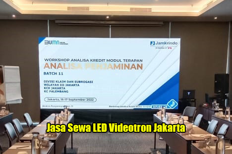 Jasa Sewa LED Videotron Area Jakarta