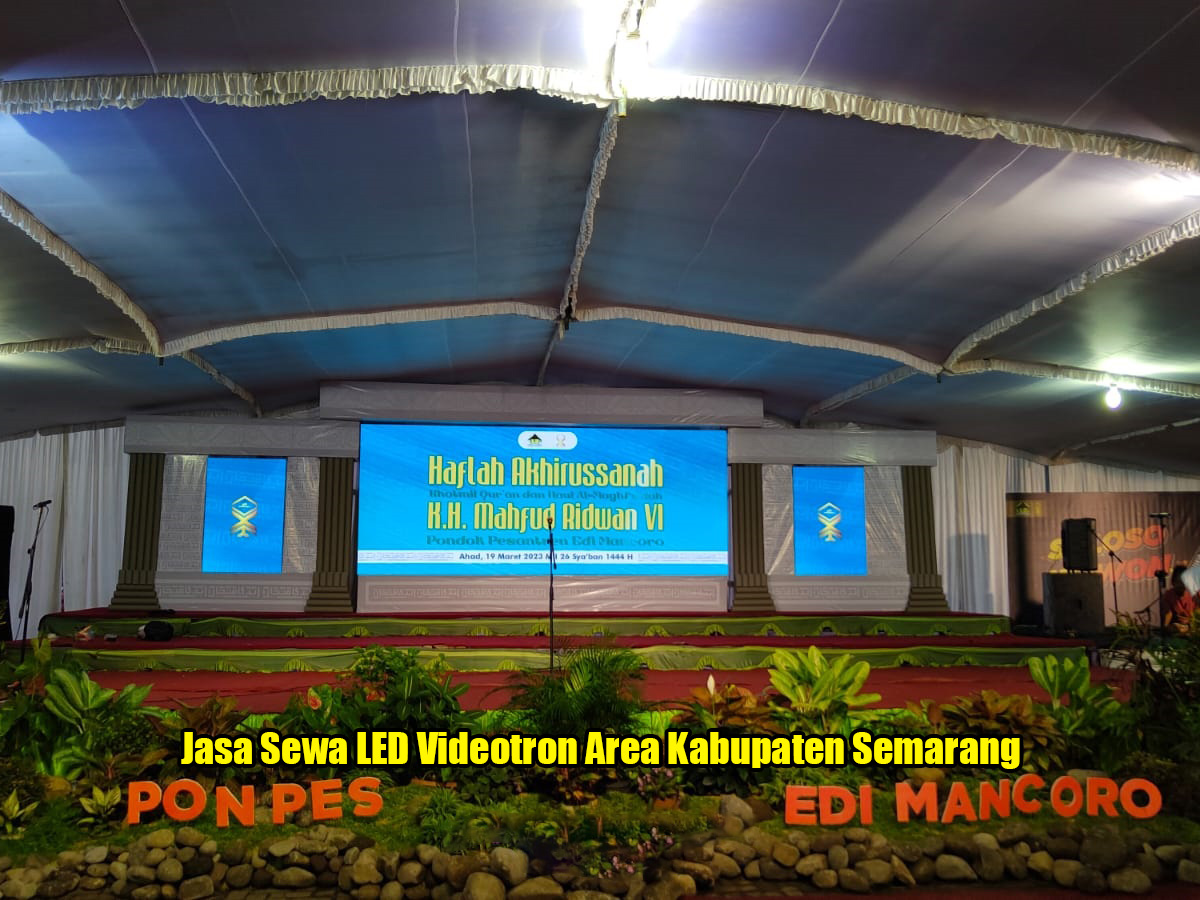Jasa Sewa LED Videotron Area Kabupaten Semarang