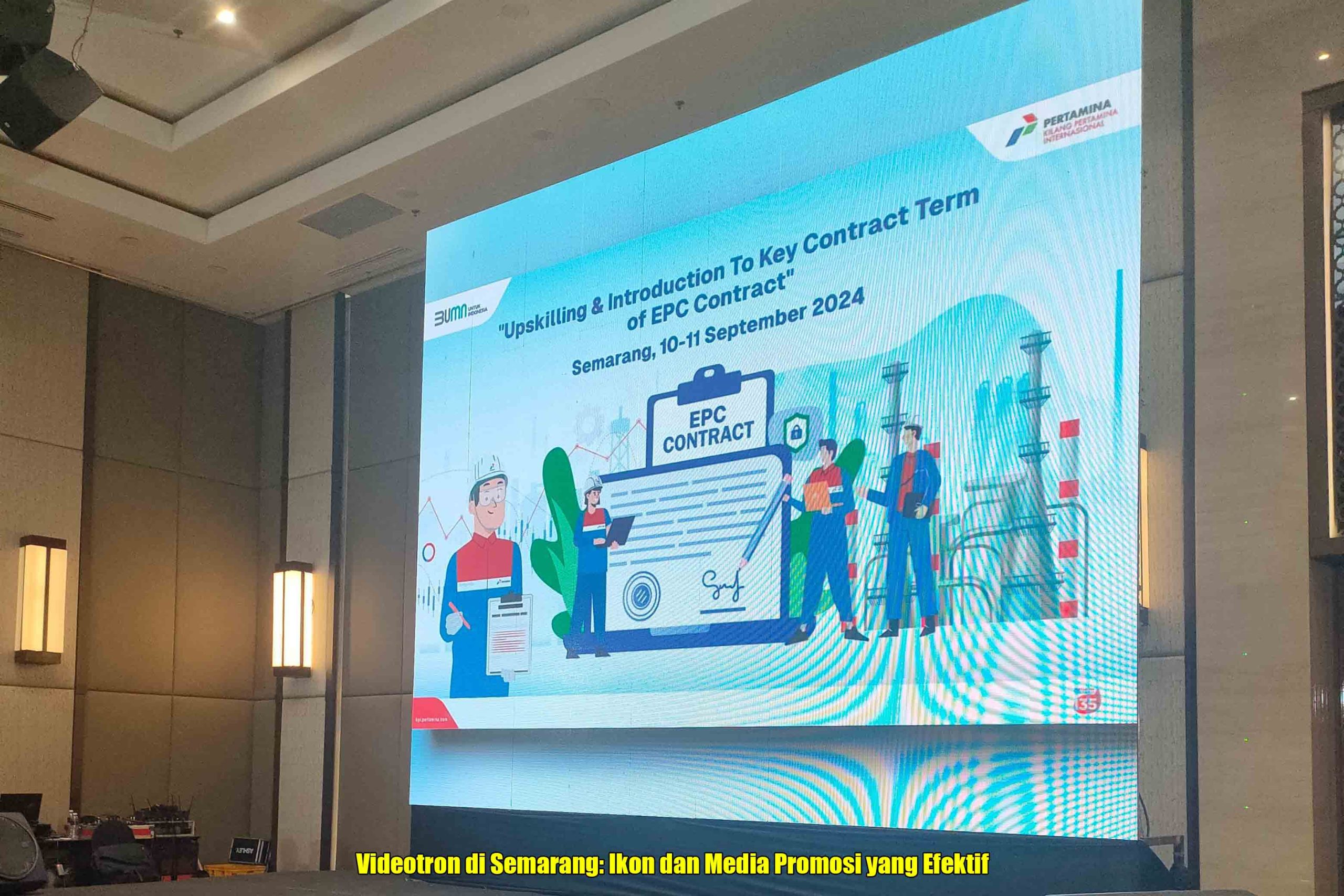 Videotron di Semarang: Ikon dan Media Promosi yang Efektif