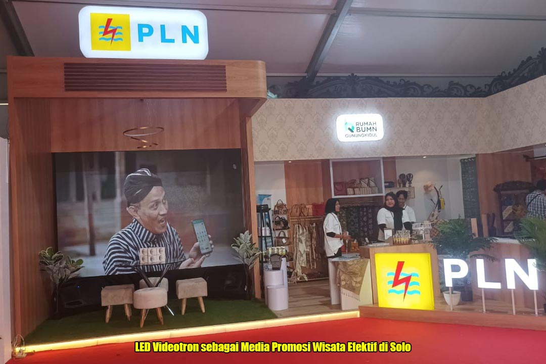 LED Videotron sebagai Media Promosi Wisata Efektif di Solo