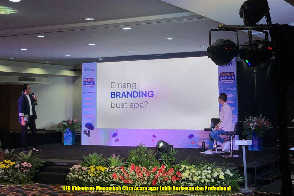 LED Videotron: Menambah Citra Acara agar Lebih Berkesan dan Profesional