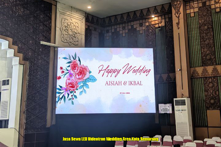 Jasa Sewa LED Videotron Wedding Area Kota Semarang