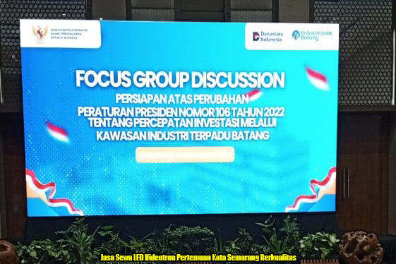 Jasa Sewa LED Videotron Pertemuan Kota Semarang Berkualitas