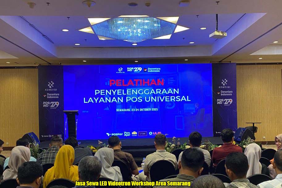 Jasa Sewa LED Videotron Workshop Area Semarang